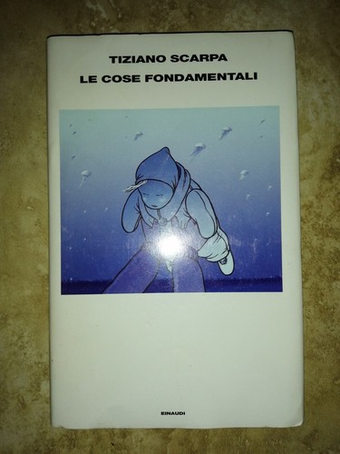Tiziano scarpa le cose - scarpa,