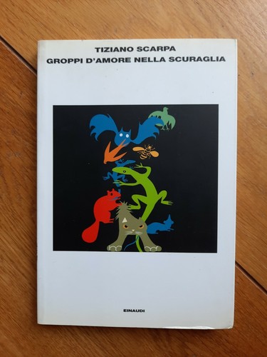 Tiziano scarpa groppi - groppi, d'amore