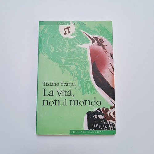 Tiziano scarpa vita non - vita,,